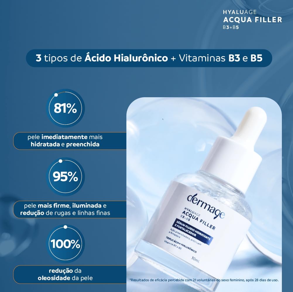 Sérum Fluido Hidratante e Fortalecedor Dermage Hyaluage Acqua Filler B3 + B5 (30ml) - Image 6
